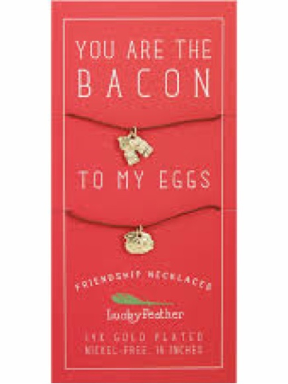 Lucky Feather 'You Are The Bacon To My Eggs' Friendship Necklace Set - Gold